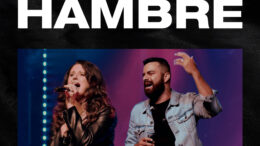 Con nuevo sencillo, Harold y Elena anuncian que «Hay un hambre»