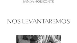 Banda Horizonte presenta un nuevo sencillo