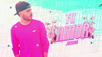 «Tu Amor» nueva producción de Jaydan