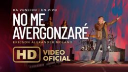Ericson Alexander Molano presenta su nuevo sencillo «No Me Avergonzaré»