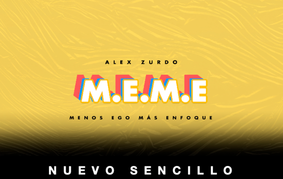 M.E.M.E nueva cancion de Alex Zurdo
