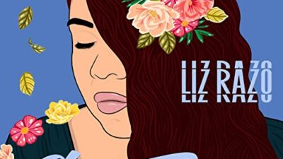 Liz Razo lanza su nuevo sencillo «Solo Tu»