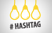 ¿Cómo darle un buen uso a los hashtags? – Tips con beneficios