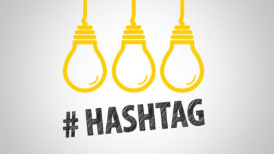 ¿Cómo darle un buen uso a los hashtags? – Tips con beneficios