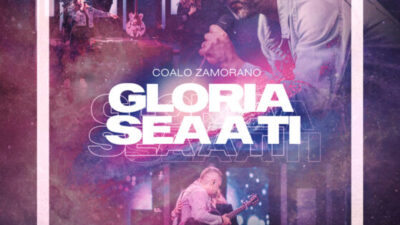 Coalo Zamorano Presenta Su Nuevo Álbum, «Gloria Sea A Ti»