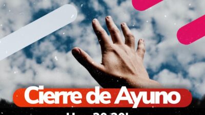 Culminación de la semana de ayuno y oración.