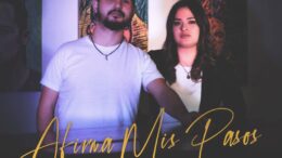 «Afirma mis pasos» es el nuevo sencillo de VER MUSIC