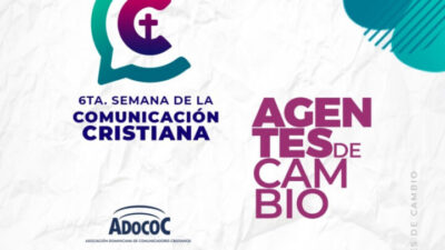 ADOCOC CELEBRA SEMANA DE LA COMUNICACIÓN CRISTIANA