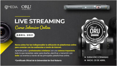“LIVE STREAMING” Un curso online intensivo a su alcance.