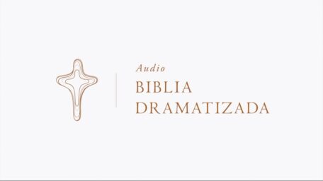 Más de 211.000 descargas desde el lanzamiento de la Audio Biblia Dramatizada