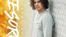 Johnny Rez revela el verdadero «Tesoro» con su nuevo tema musical