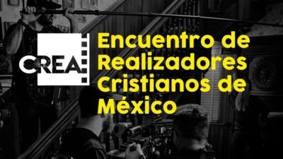 CREA REALIZARÁ UN ENCUENTRO PARA REALIZADORES CRISTIANOS