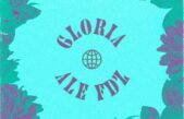 Resuena «Gloria», el nuevo sencillo de Ale Fdz