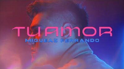 Miqueas Ferrando estrena el sencillo «Tu amor»