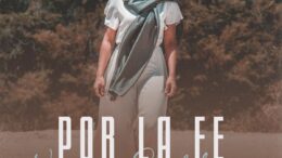 Verónica Sanfilippo estrena sencillo musical, «Por La Fe»